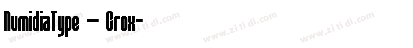 NumidiaType – Crox字体转换